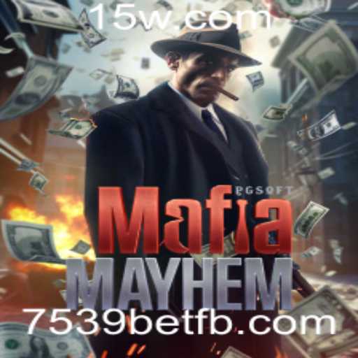 Desvendando o Universo de MafiaMayhem: O Jogo Relacionado a 7539bet