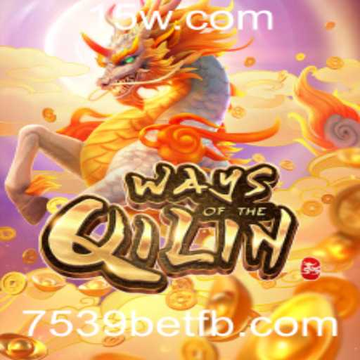 Explorando as Mecânicas e Atrações do Jogo WaysoftheQilin com 7539bet